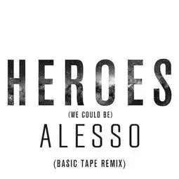 heroesbasictaperemixalessotovelobasictape高音质在线试听heroesbasictaperemix歌词歌曲下载酷狗音乐