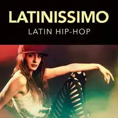latinissimolatinhiphopnewhiphopallstarzhiphopaudiostarsthelatinpartyallstars专辑酷我音乐好音质用酷我